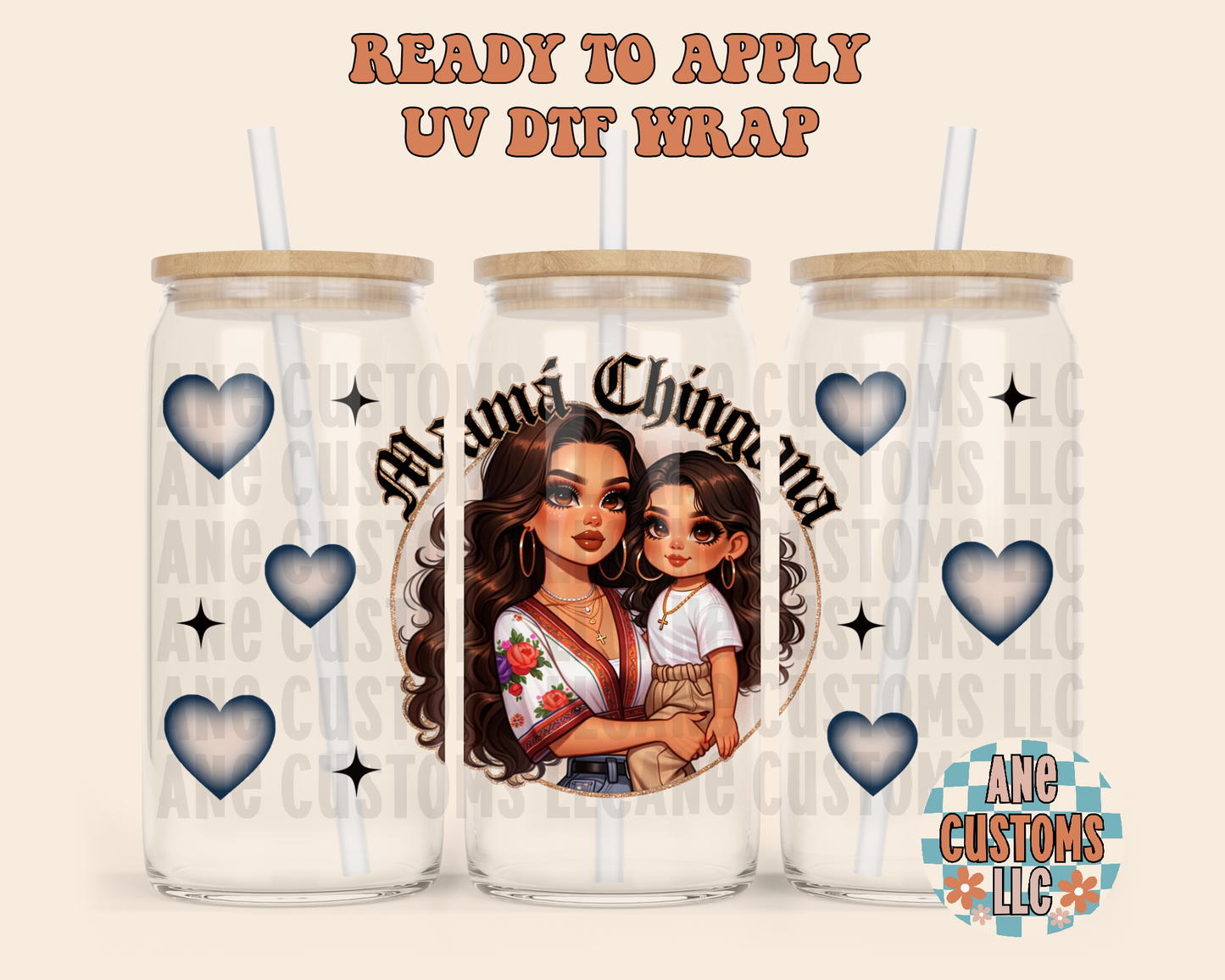 Mamá chingona UVDTF WRAP