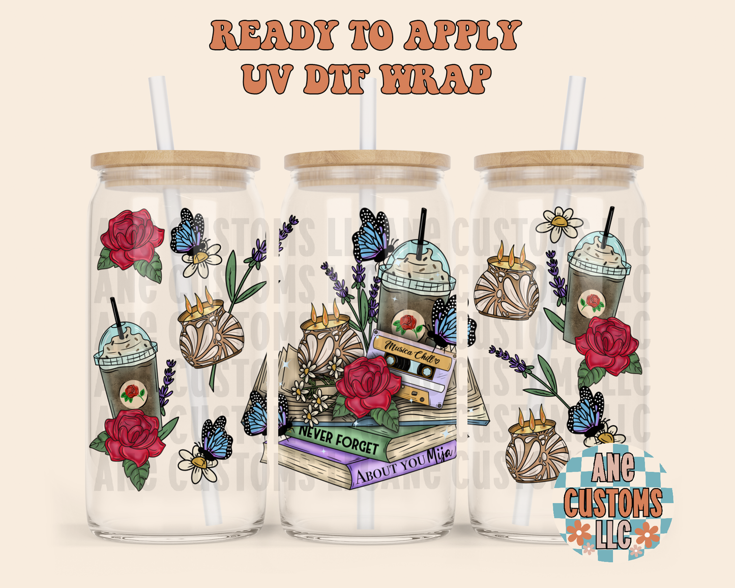 never forget about you mija UVDTF WRAP