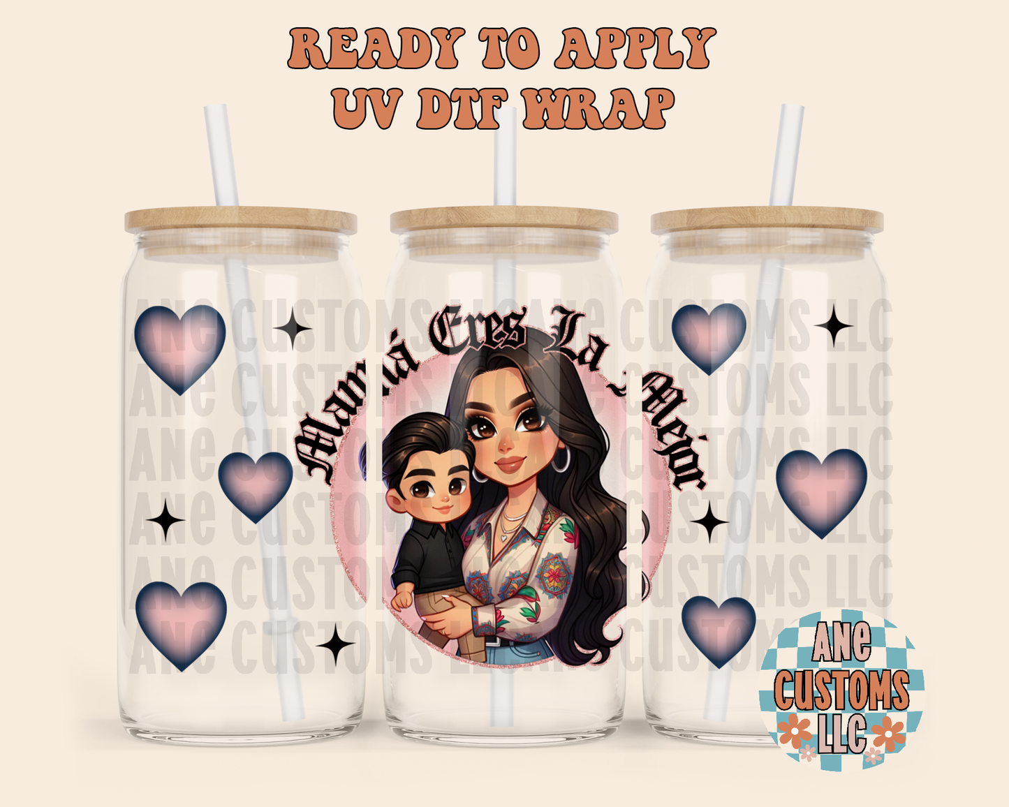 Mamá eres la mejor UVDTF WRAP