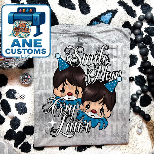 Smile now cry later clowns