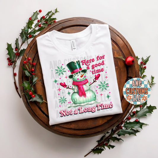 Here for a good time