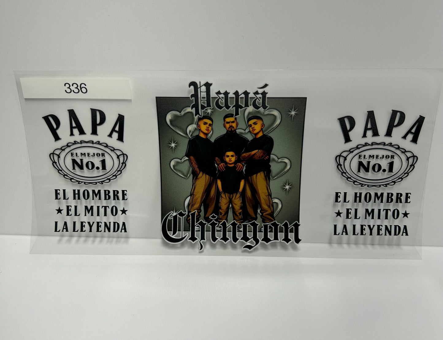 Papa chingon #336 UVDTF WRAP