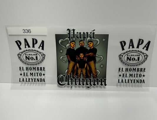Papa chingon #336 UVDTF WRAP