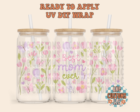 Best mom ever UVDTF WRAP