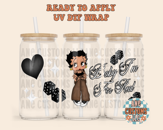 Baby I’m for real UVDTF WRAP