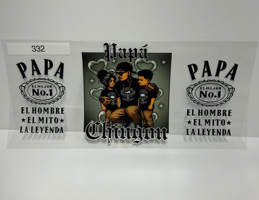 Papa chingon #332 UVDTF WRAP