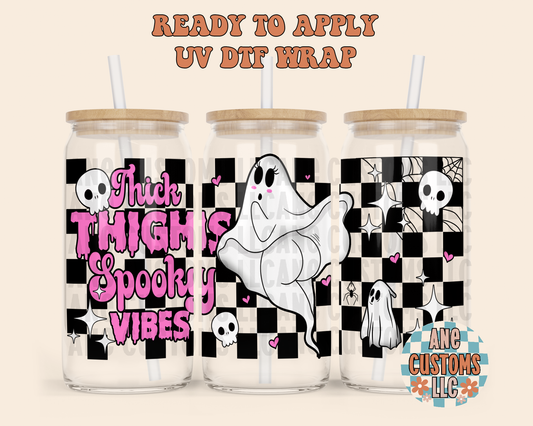 Thick thighs spooky vibes UVDTF WRAP