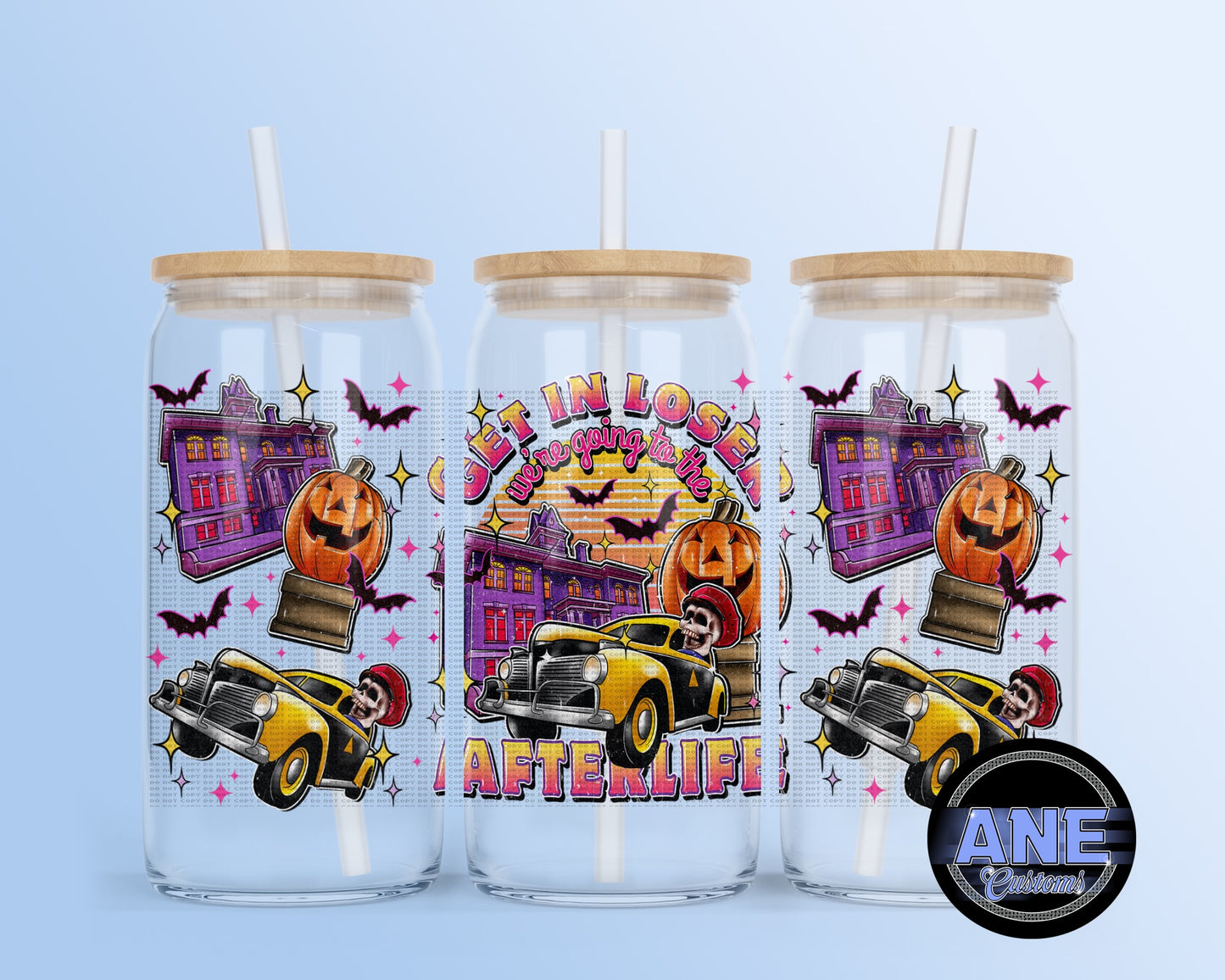 Get in looser we’re going to the afterlife UVDTF WRAP