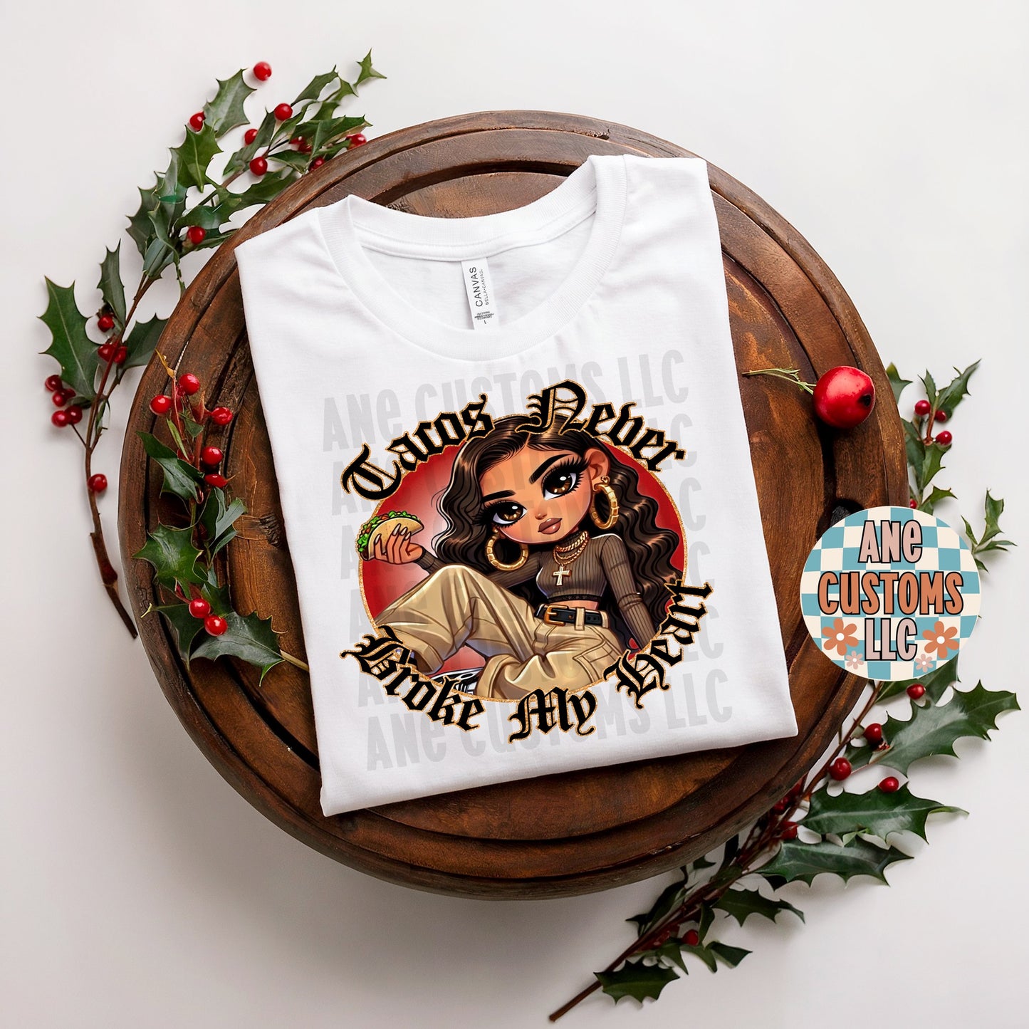 Tacos never broke my heart