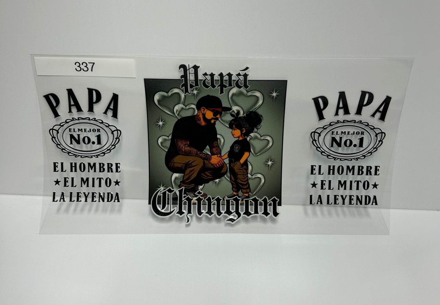 Papa chingon #337 UVDTF WRAP