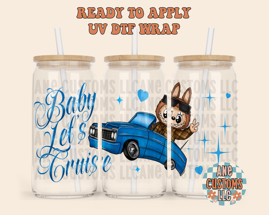 Baby let’s cruise LBB UVDTF WRAP