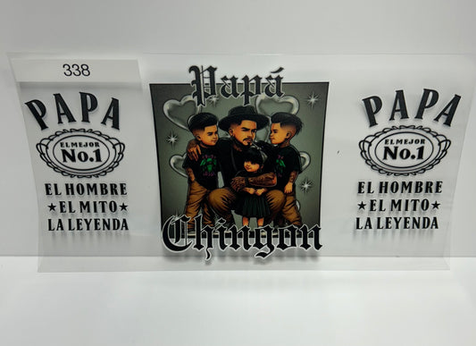 Papa chingon #338 UVDTF WRAP