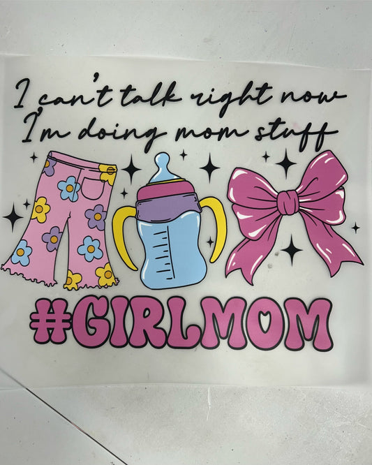 #GIRL MOM