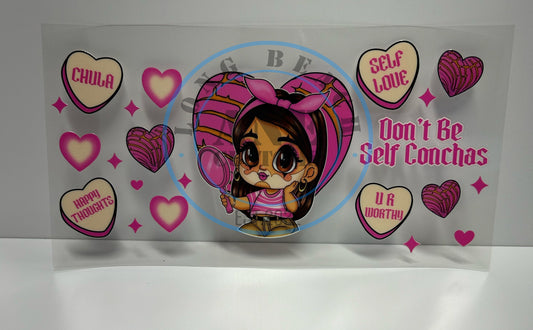 Dont be self conchas UVDTF WRAP