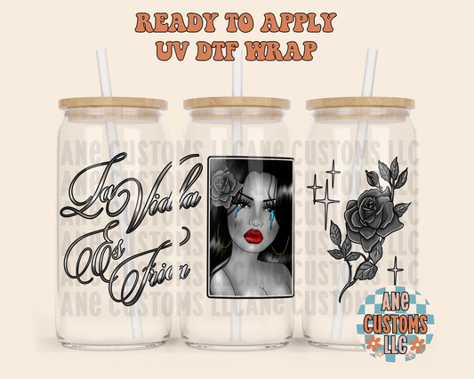 La vida es fría UVDTF WRAP