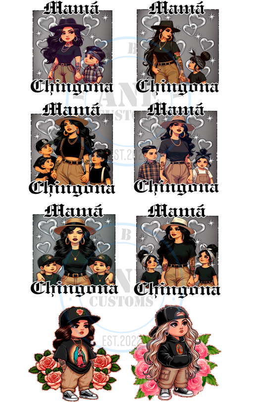 mama chingona gang sheet